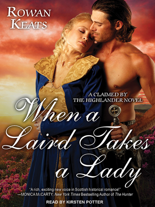 Title details for When a Laird Takes a Lady by Rowan Keats - Wait list